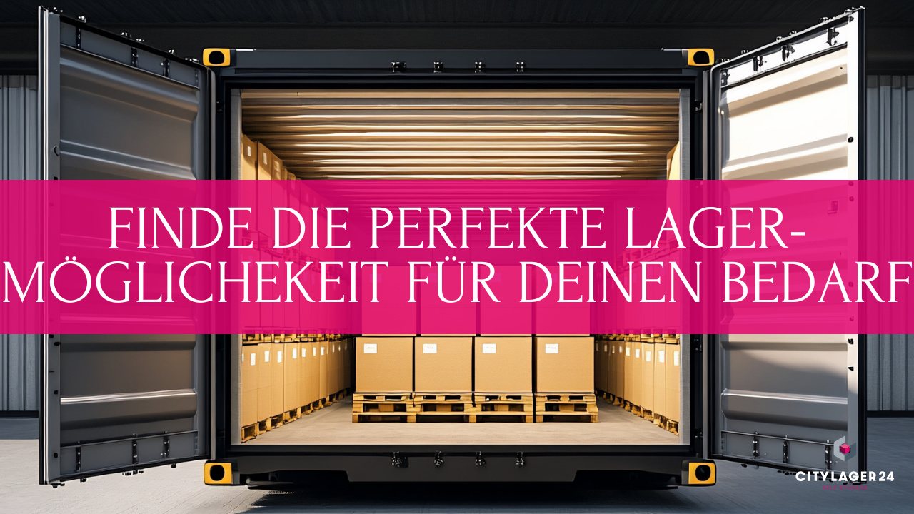 Finde die perfekte Lagermöglichkeit für deinen Bedarf